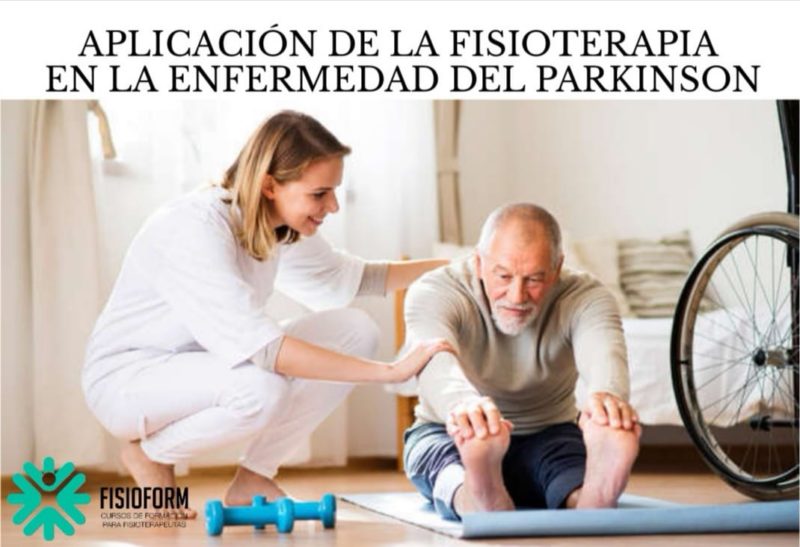 Aplicación de la fisioterapia en la enfermedad de parkinson FisioForm