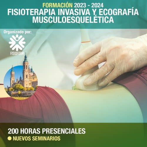 Formación Especialista en Fisioterapia Invasiva en Zaragoza