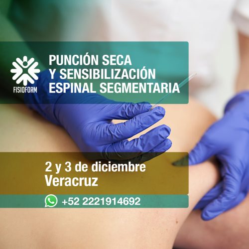 Curso de Punción Seca y Sensibilización Espinal Segmentaria - Veracruz
